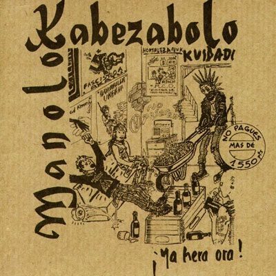Portada de Ya hera ora, de Manolo Kabezabolo