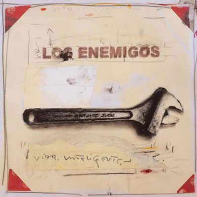 DA INTELIGENTE', de Los Enemigos (Alkilo Discos)