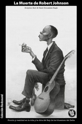 'LA MUERTE DE ROBERT JOHNSON', DE DOLPHIN RIOT (66 rpm)